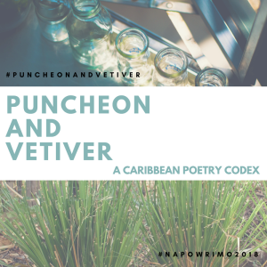 Puncheon and Vetiver